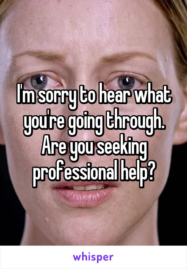 I'm sorry to hear what you're going through. Are you seeking professional help?