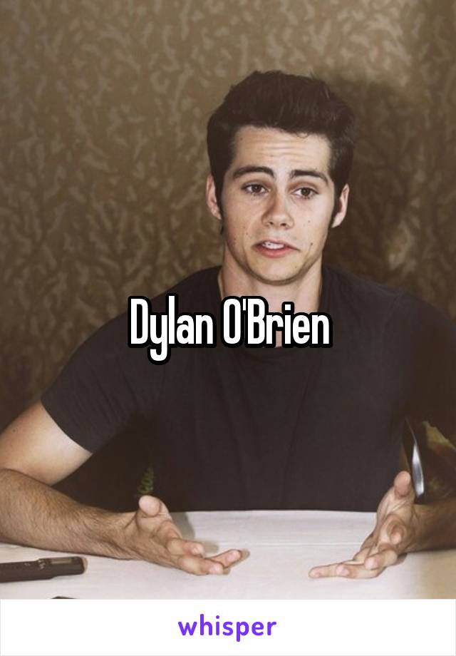 Dylan O'Brien