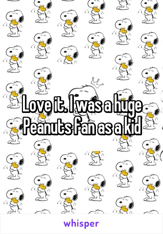 Love it. I was a huge Peanuts fan as a kid