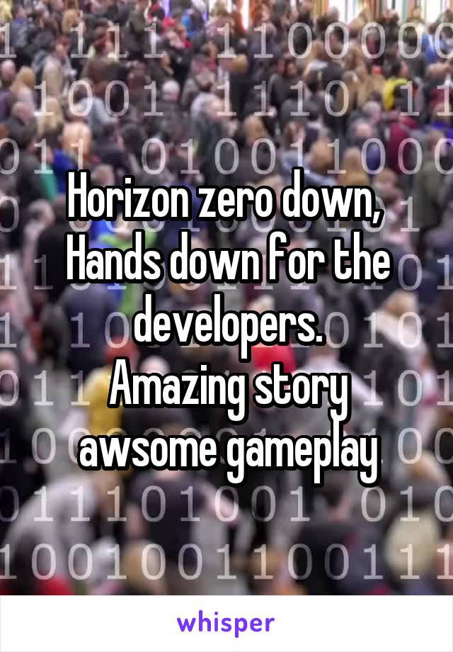 Horizon zero down, 
Hands down for the developers.
Amazing story awsome gameplay