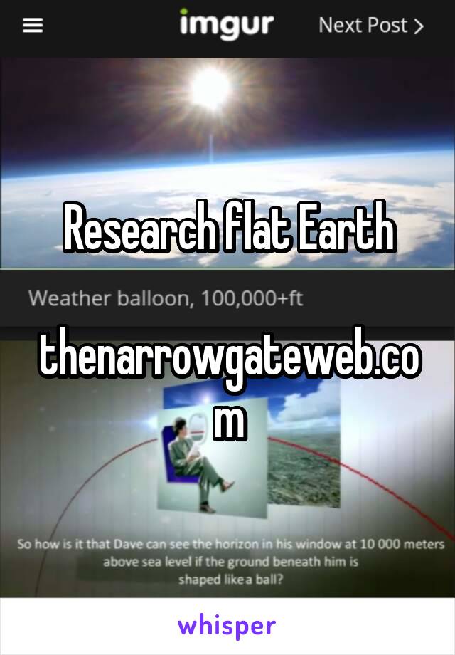 Research flat Earth

thenarrowgateweb.com