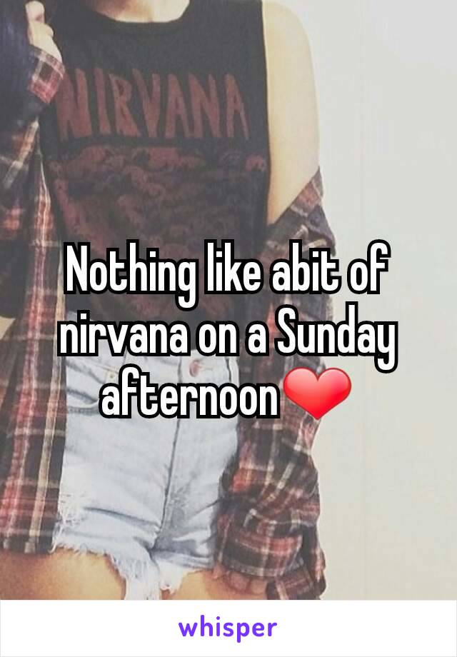 Nothing like abit of nirvana on a Sunday afternoon❤