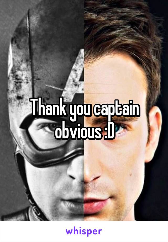 Thank you captain obvious :D