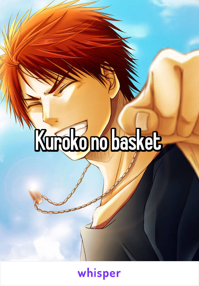 Kuroko no basket 