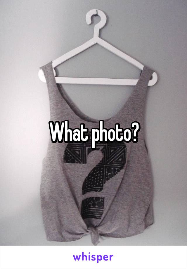 What photo?