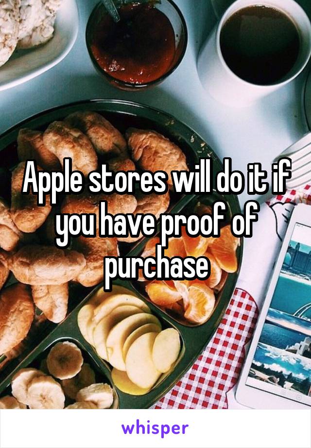 Apple stores will do it if you have proof of purchase