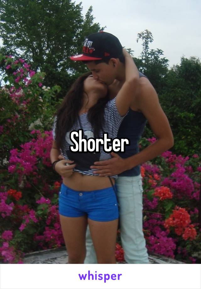 Shorter 