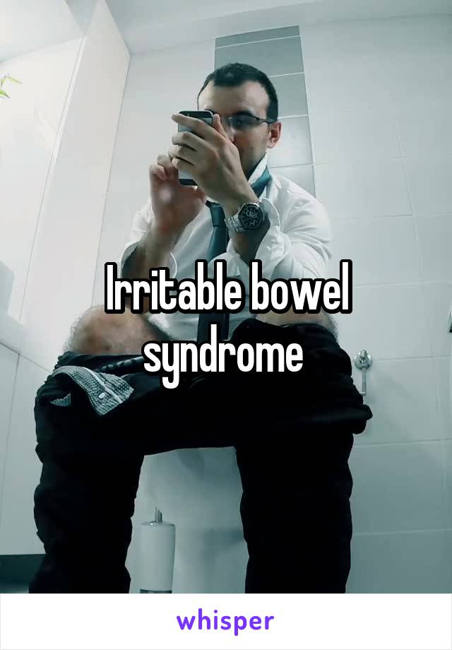 Irritable bowel syndrome 