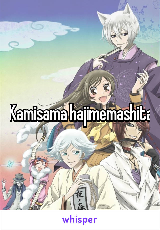 Kamisama hajimemashita
