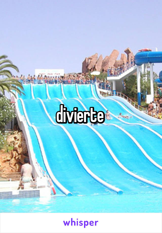 divierte 