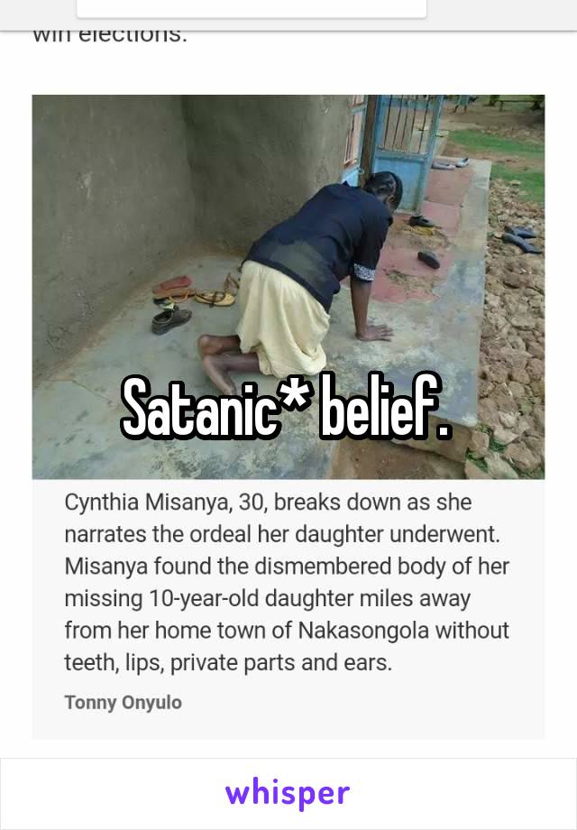 Satanic* belief. 