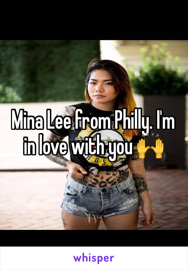 Mina Lee from Philly. I'm in love with you 🙌