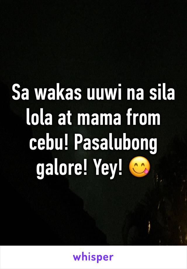 Sa wakas uuwi na sila lola at mama from cebu! Pasalubong galore! Yey! 😋