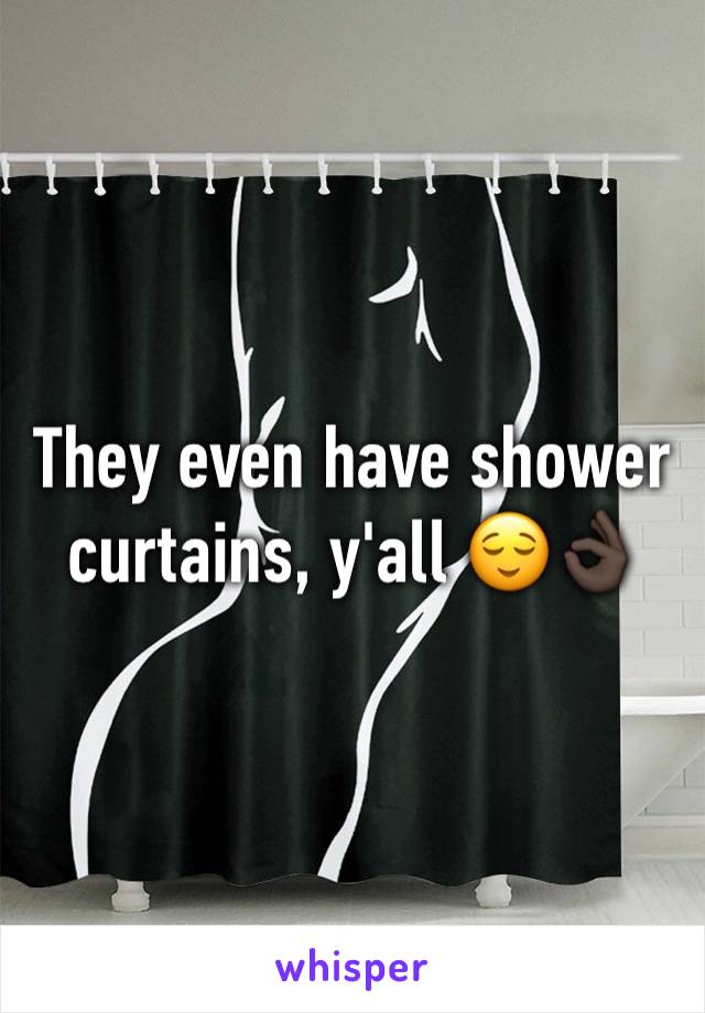 They even have shower curtains, y'all 😌👌🏿