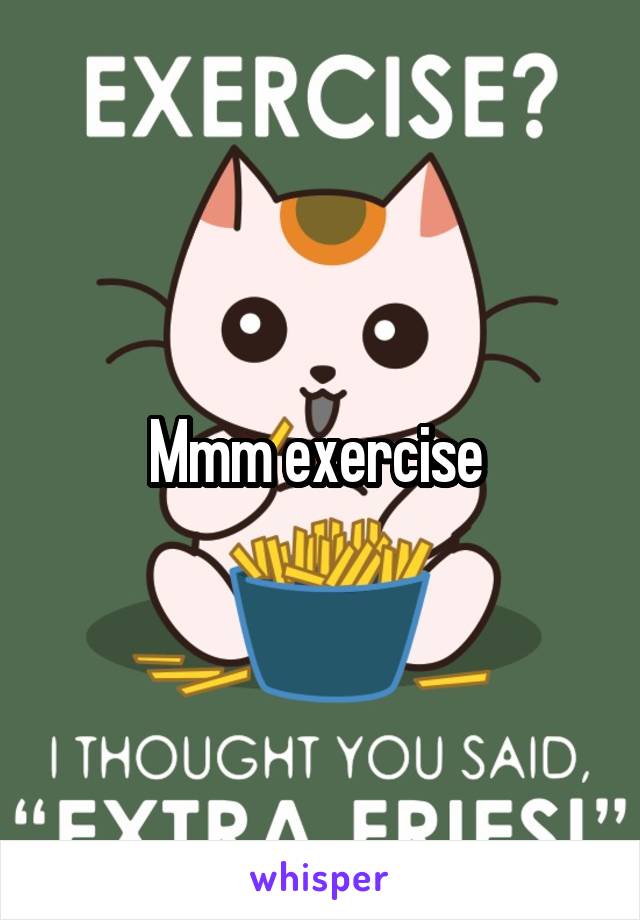 Mmm exercise 