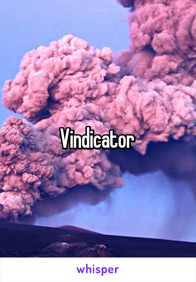 Vindicator 