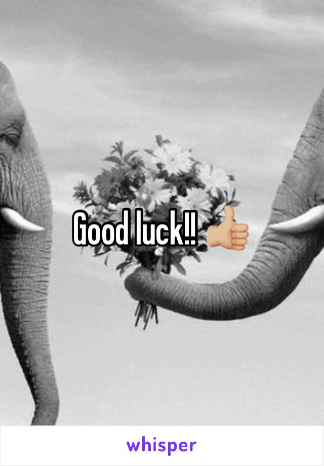 Good luck!! 👍🏼 