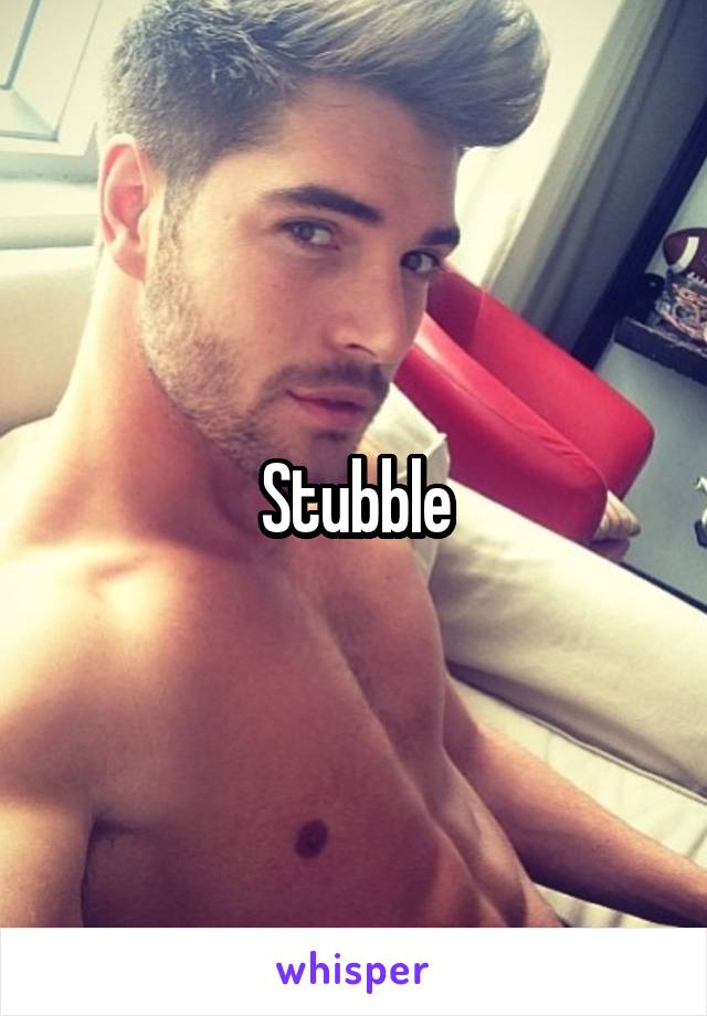 Stubble