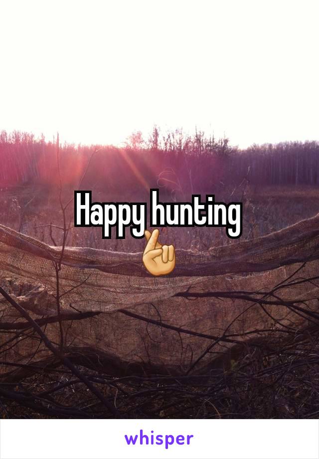 Happy hunting
🤞