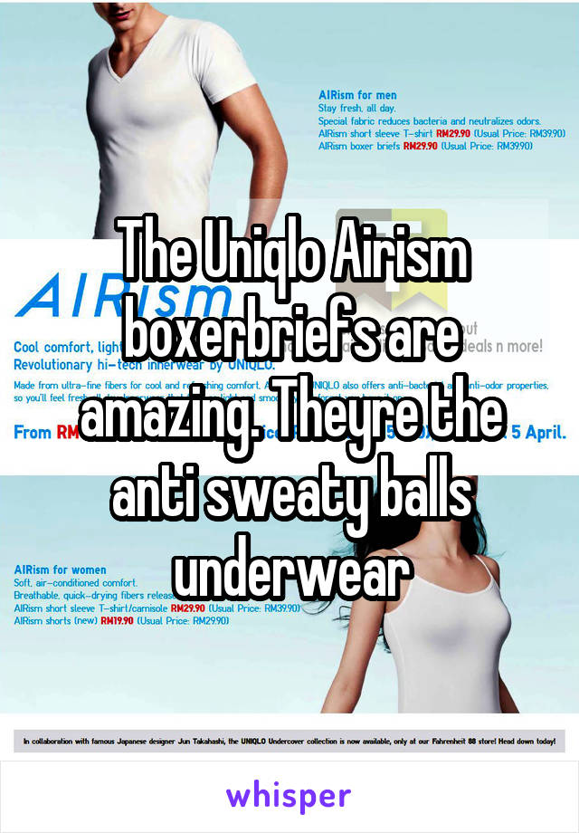The Uniqlo Airism boxerbriefs are amazing. Theyre the anti sweaty balls underwear