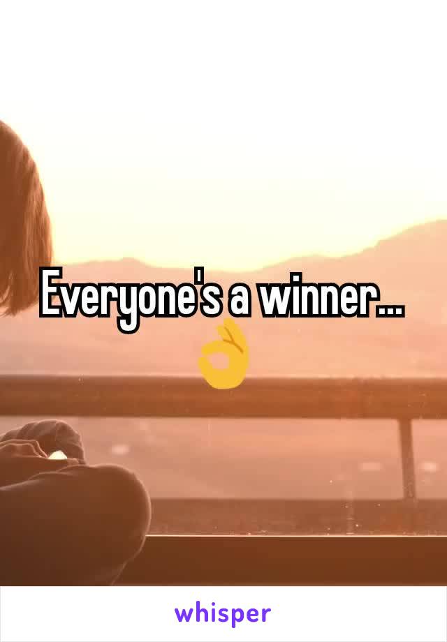 Everyone's a winner...
👌