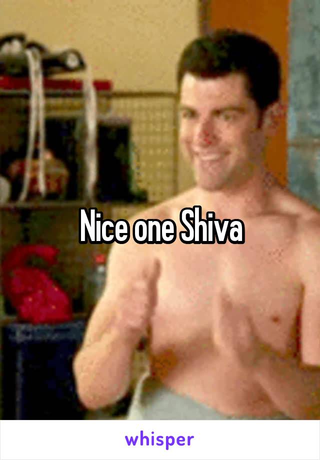 Nice one Shiva