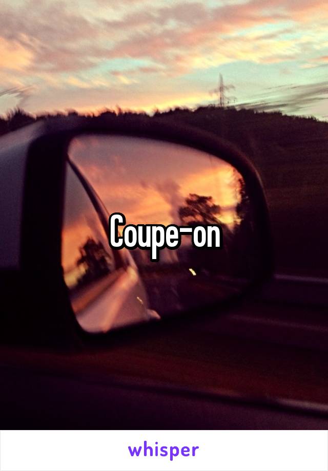 Coupe-on