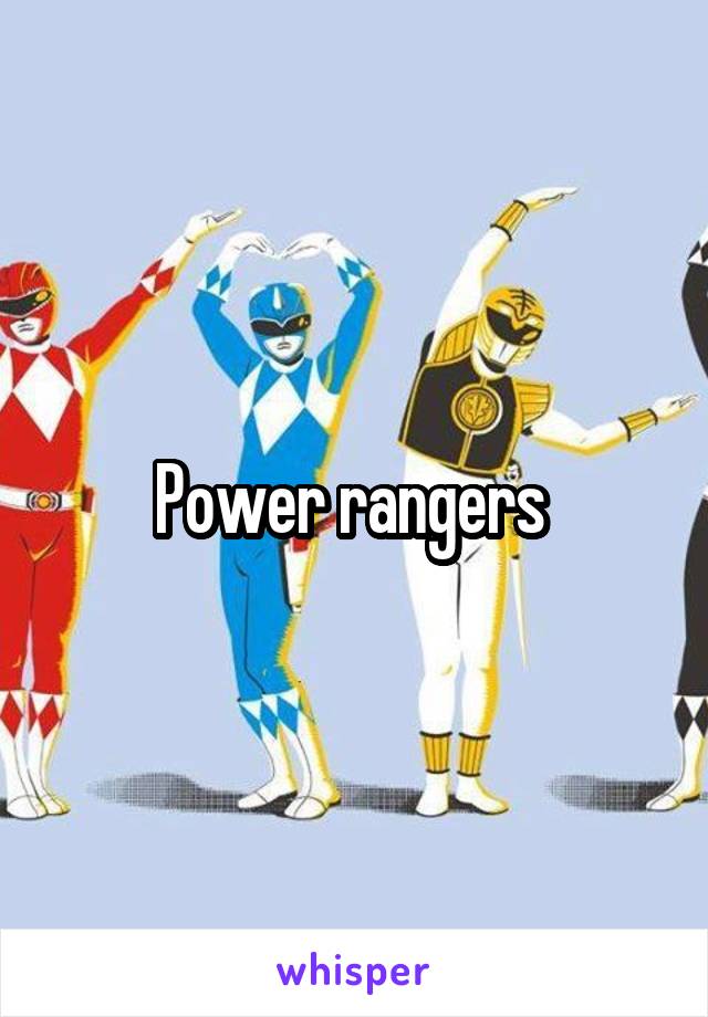 Power rangers 