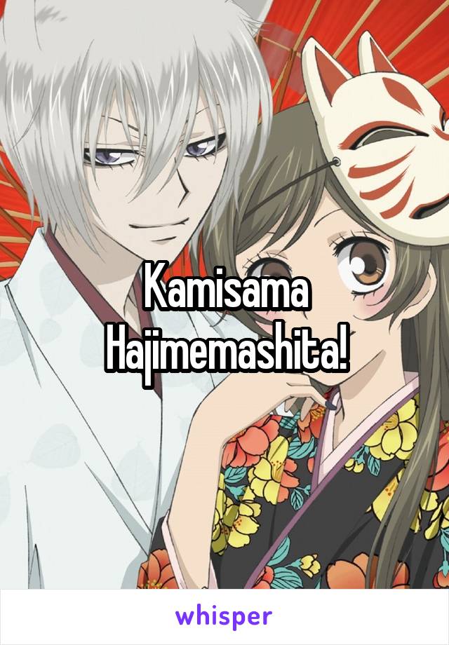 Kamisama Hajimemashita!