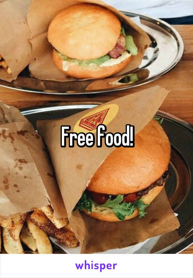 Free food!