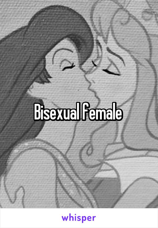 Bisexual female 