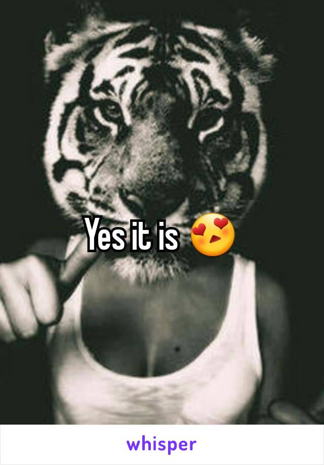 Yes it is 😍