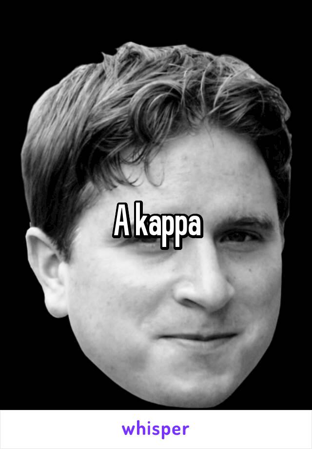 A kappa