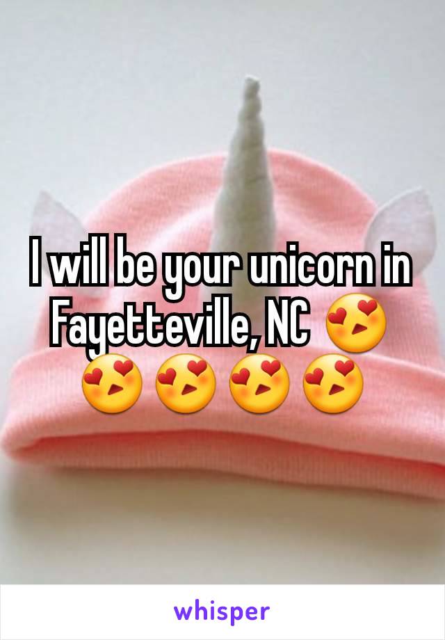 I will be your unicorn in Fayetteville, NC 😍😍😍😍😍