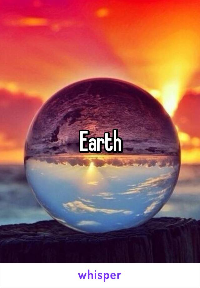 Earth