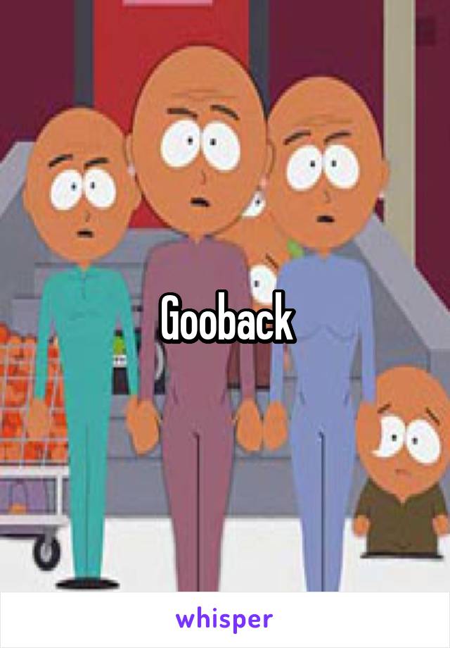 Gooback