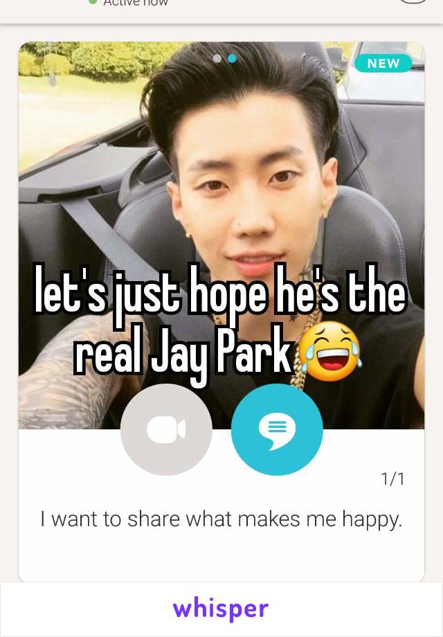 let's just hope he's the real Jay Park😂