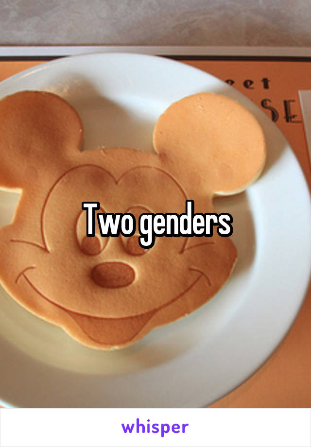 Two genders