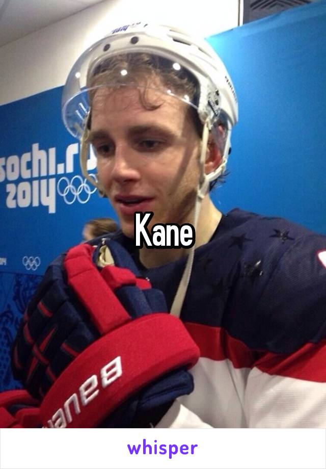 Kane