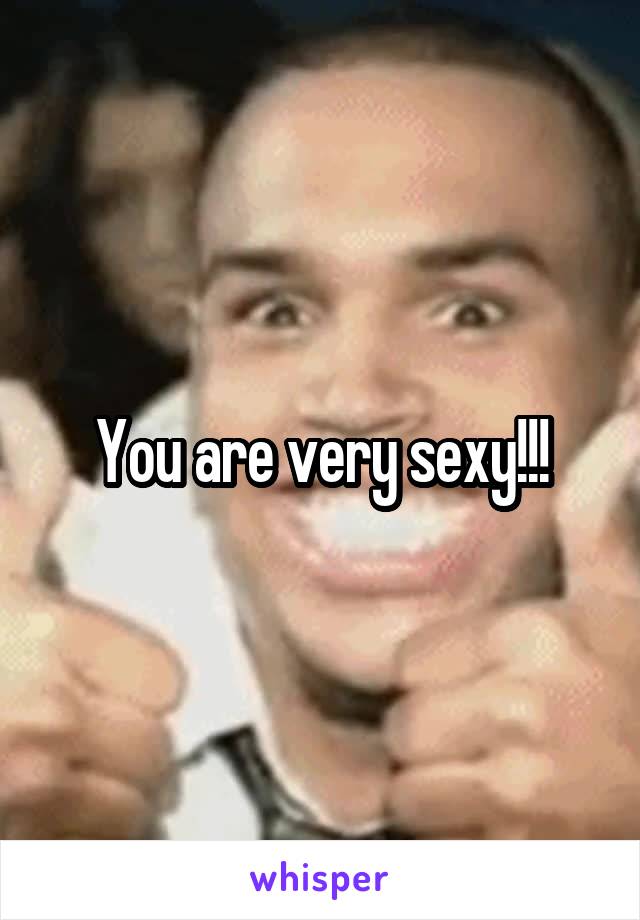 You are very sexy!!!