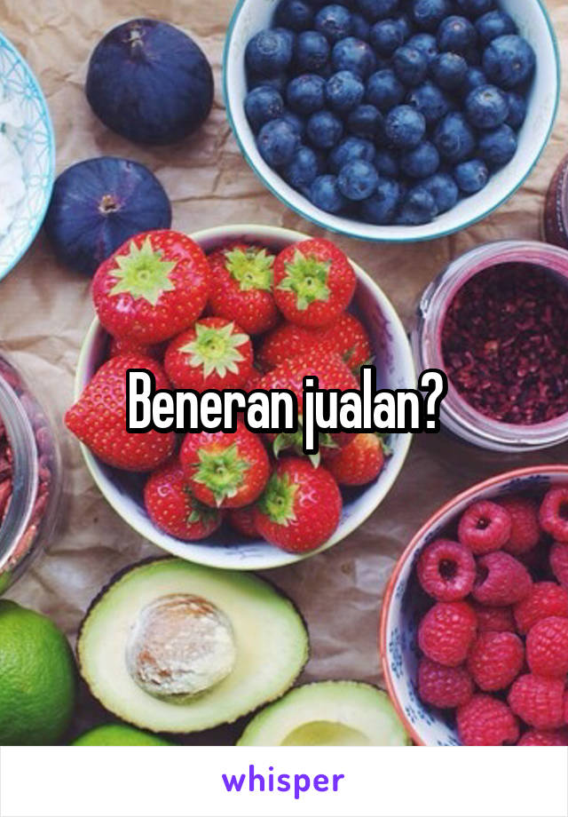 Beneran jualan?