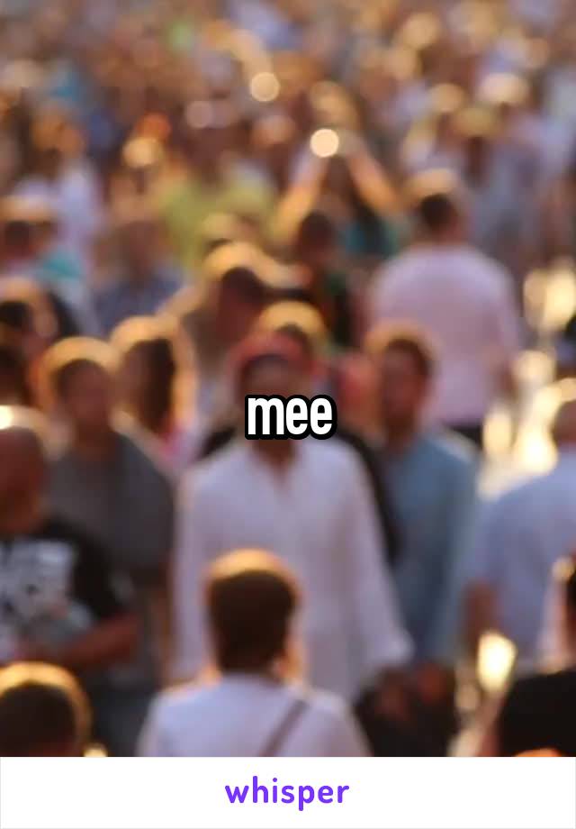 mee