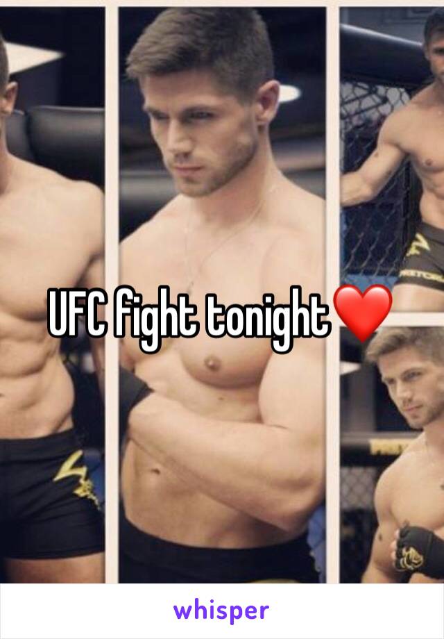 UFC fight tonight❤️