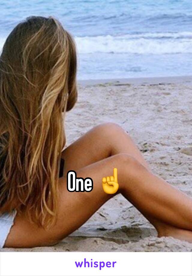 One ☝️ 