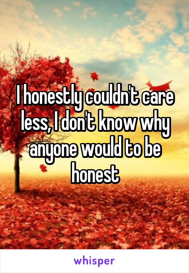 I honestly couldn't care less, I don't know why anyone would to be honest