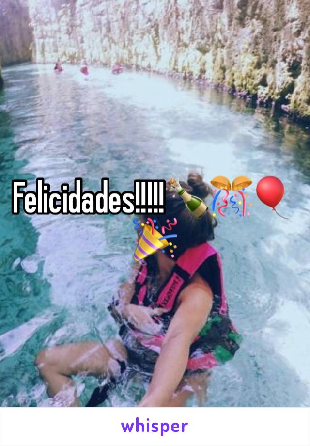 Felicidades!!!!!🍾🎊🎈🎉 