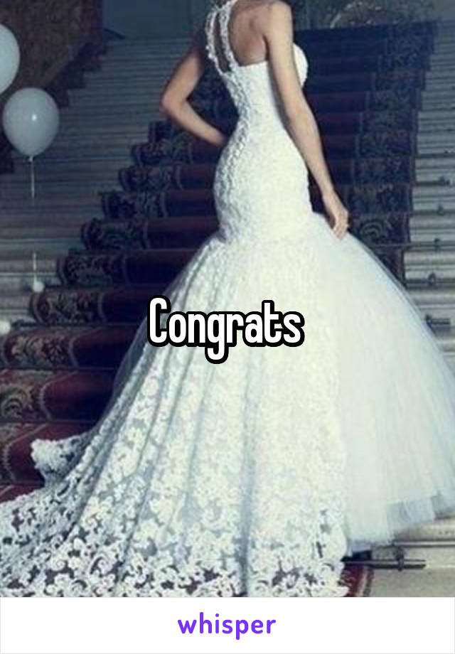 Congrats 