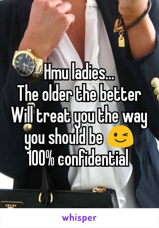 Hmu ladies...
The older the better
Will treat you the way you should be 😉
100% confidential 