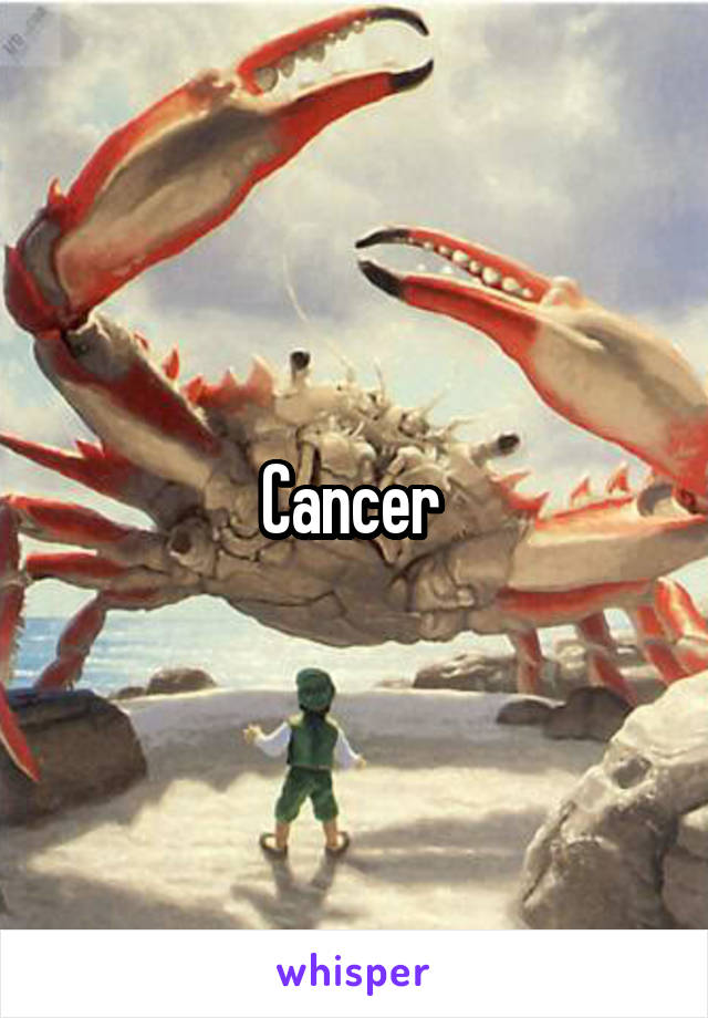 Cancer 