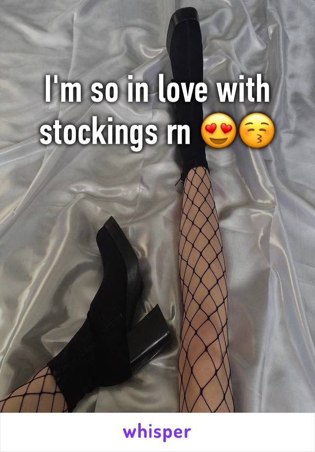 I'm so in love with stockings rn 😍😚